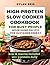 High-Protein Slow Cooker Co...