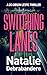 Switching Lanes by Natalie Debrabandere