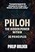 PHLOH - The Hidden Power Within by Philip Holder