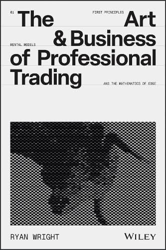 The Art and Business of Professional Trading (Hardcover)