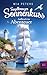 Segelkreuzer Sonnenkuss - Aufbruch ins Abenteuer (Neuanfang auf dem Meer 1) (German Edition)