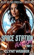 Space Station Harem Part 3