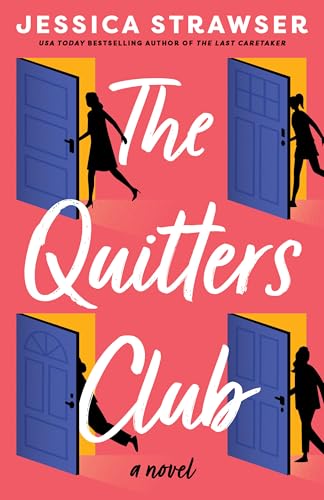 The Quitters Club (Kindle Edition)