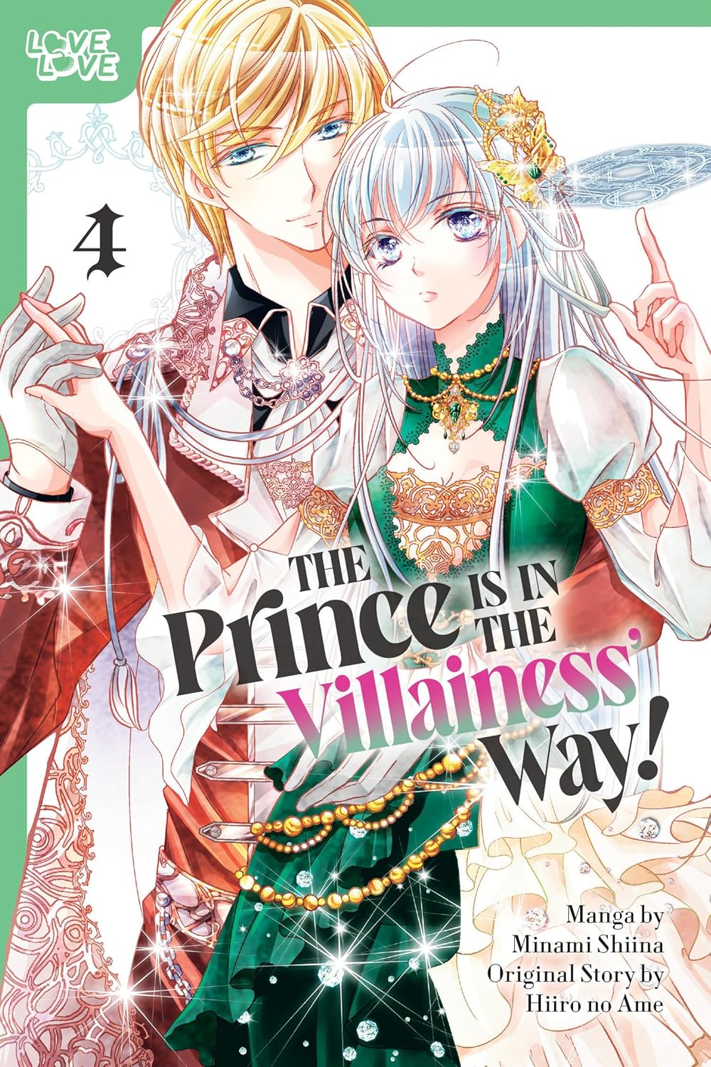 The Prince Is in the Villainess' Way!, Volume 4 (Paperback)