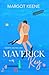 Maverick Key (Maverick Key #1)