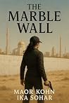 The Marble wall: ...