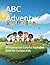 ABC Adventure: An Interacti...