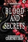 Blood and Secrets...