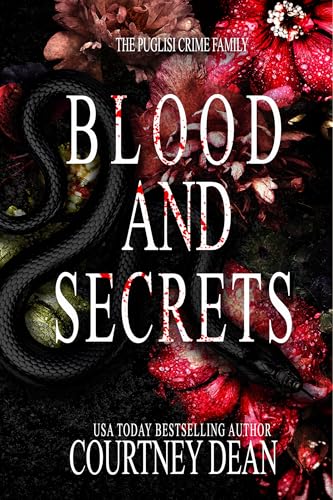 Blood and Secrets: The Puglisi Crime Family (Kindle Edition)