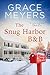 The Snug Harbor B&B by Grace Meyers