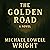 The Golden Road: A Novel