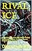 RIVAL ICE (MM Romance): An ...