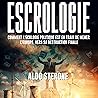 Escrologie: Comment l'Écologie Politique est en train de mener l’Europe vers sa destruction finale
