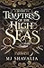 Temptress of the High Seas by MJ Shavalia