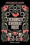 L’herboriste d’Ardbray House (French Edition)