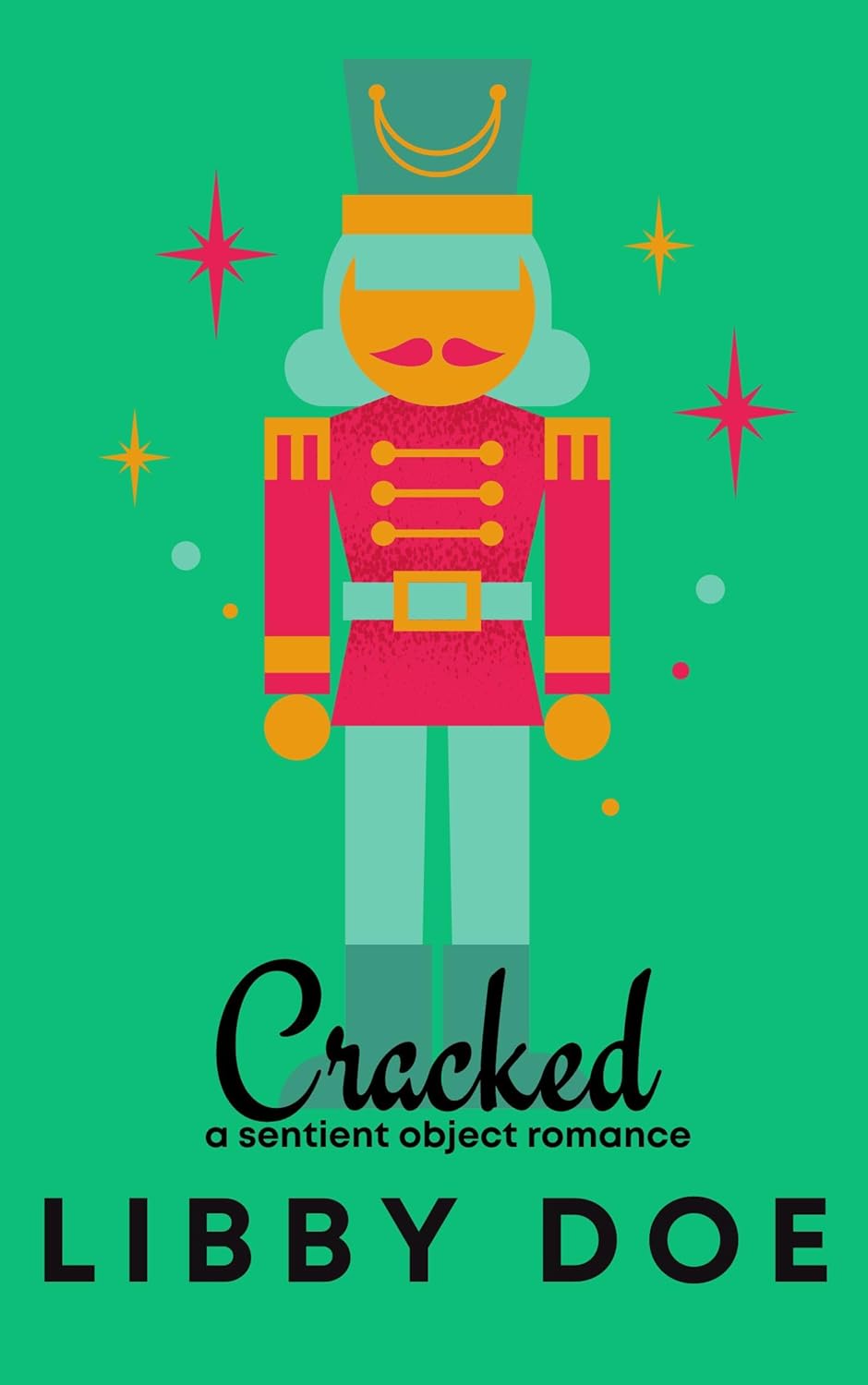 Cracked: a sentient object romance (Monster Smash Book 2)