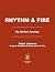 Rhythm & Fire: A Life in Ha...