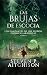 Las Brujas de Escocia: Los ...