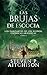 Las Brujas de Escocia: Los Danzantes de Los Sueños Libro 1: Un Thriller de Fantasía Urbana, Magia y Misterio (Las Crónicas Akáshicas) (Spanish Edition)