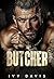Butcher: A Dark Mafia Marriage Romance (House of the Mafia Book Four)