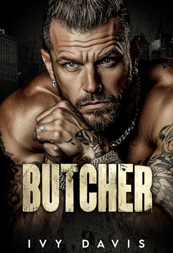 Butcher: A Dark Mafia Marriage Romance (House of the Mafia Book Four)