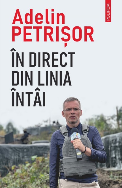 În direct din linia întâi