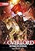 Overlord – Light Novel, Band 09: Der Magier der Zerstörung (German Edition)