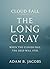 Cloud Fall: The Long Gray