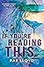 If You’re Reading This by Rae Lloyd
