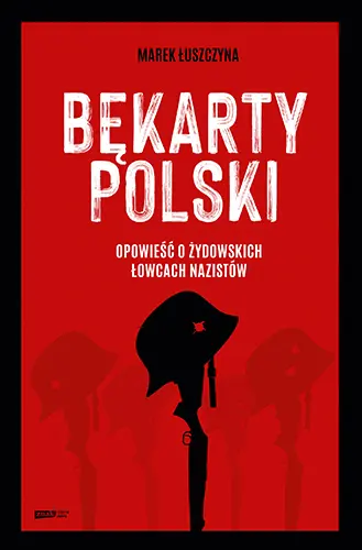 Bękarty Polski (Hardcover)