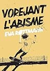 Vorejant l'abisme