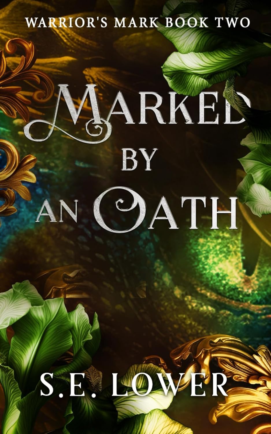 Marked by an Oath (Warrior's Mark, #2)