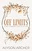 Off Limits: A Spicy Forbidd...