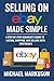Selling on eBay Made Simple...