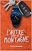 L'autre côté de la montagne (French Edition)