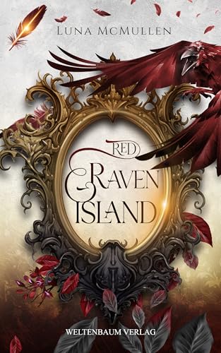 Red Raven Island : High Fantasy mit einzigartiger Magie, slow burn Romance und sprechenden Raben (German Edition)