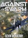 Against The Swarm