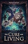 The Cure for Living - Part Two (The Twelfth World Book 3)