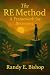 The RE Method: A Framework ...