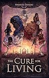 The Cure for Livi...
