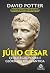 Júlio César: estratégia, po...