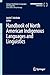 Handbook of North American Indigenous Languages and Linguistics (Springer Handbooks in Languages and Linguistics)