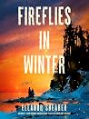 Fireflies in Winter