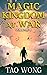 Magic Kingdom at War Volume 1