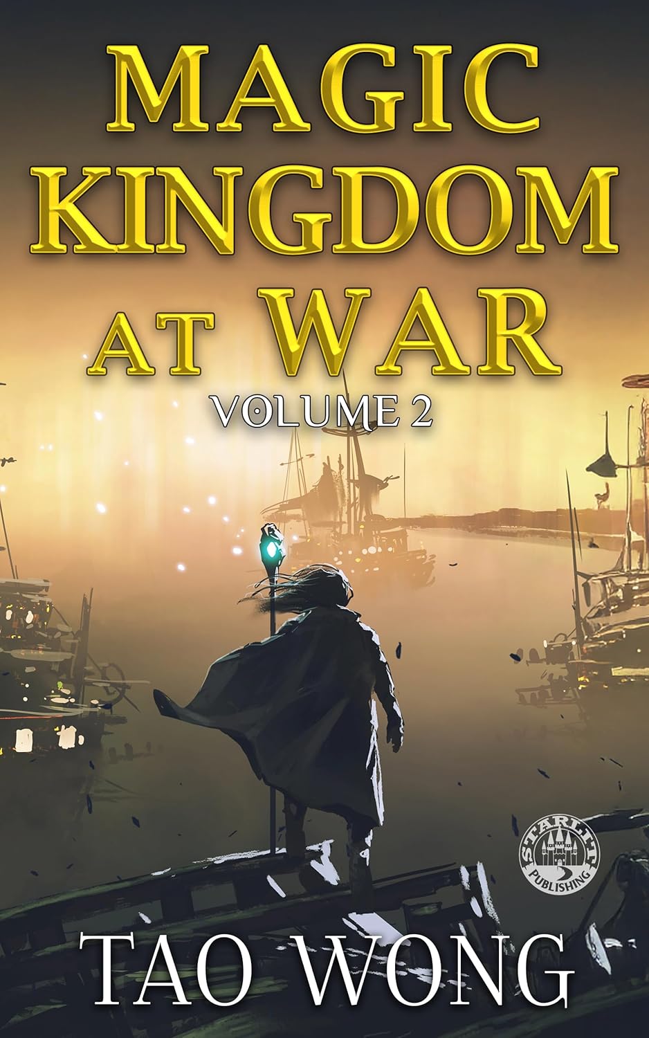 Magic Kingdom at War Volume 2 (Kindle Edition)