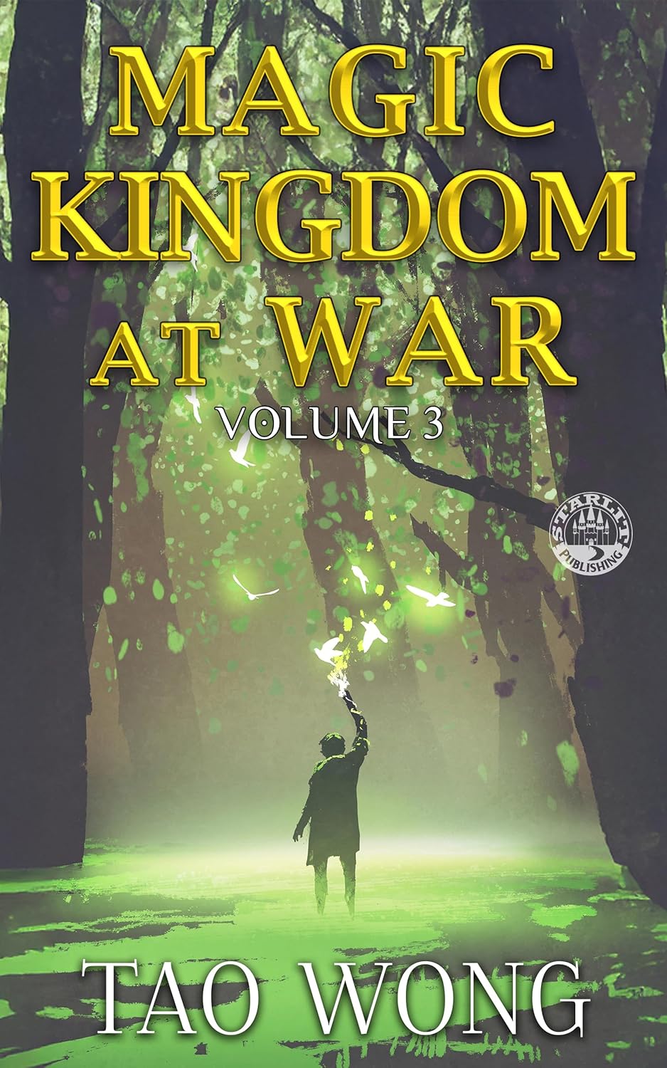 Magic Kingdom at War Volume 3 (Kindle Edition)