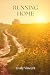 Running Home by Emily Vincent Running Home by Emily Vincent