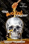 Her Sweetest Conq...