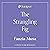 The Strangling Fig