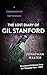 The Lost Diary of Gil Stanford The Recovered Pages from the Towpath Case (The Towpath Legends) by Jonathan Walter